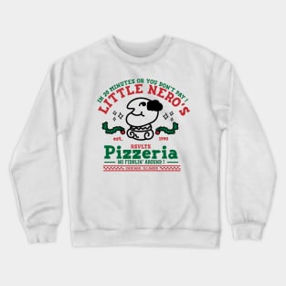 Little Nero's Pizzeria Crewneck Sweatshirt